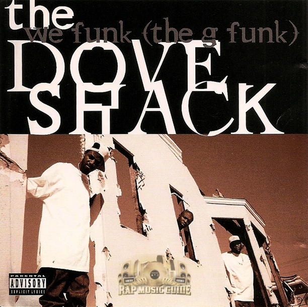 The Dove Shack - We Funk (The G Funk): Single. CD | Rap Music Guide